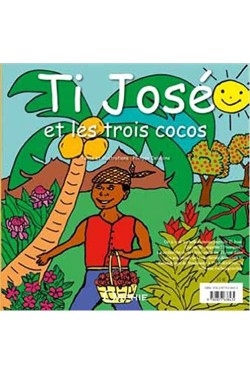 Ti José et les trois cocos...