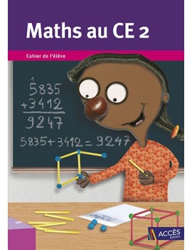 Maths au CE2 : cahier de l'élève