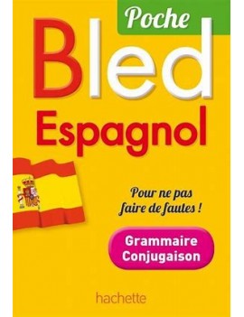 Bled espagnol : grammaire, conjugaison