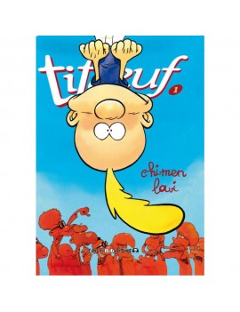 Titeuf Tome 1