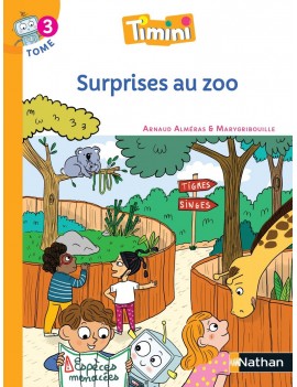 Timini. Vol. 3. Surprises au zoo