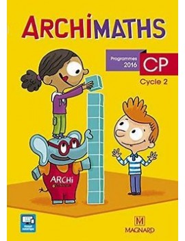 Archimaths CP, cycle 2 : programmes 2016
