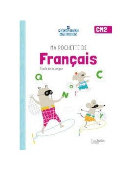 Ma pochette de français CM2 : étude de la langue