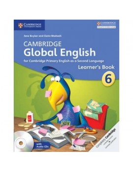 Cambridge Global English Stage 6 Learner s Book