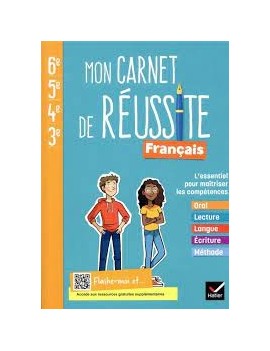 Mon carnet de réussite français 6e, 5e, 4e, 3e