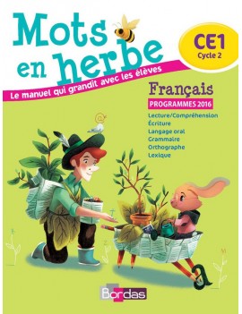 Mots en herbe, français : CE1, cycle 2 : programmes 2016