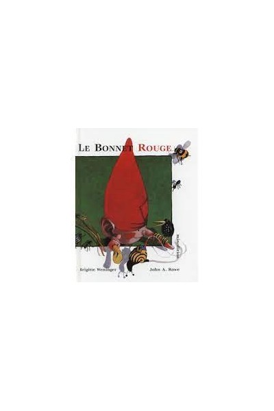 Le Bonnet Rouge Album Brigitte Weninger John Alfred Rowe