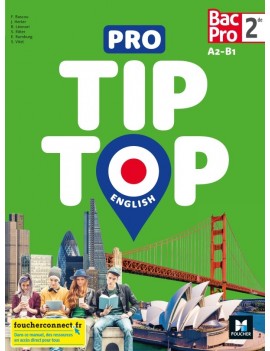 Pro tip-top English, 2de bac pro, A2-B1