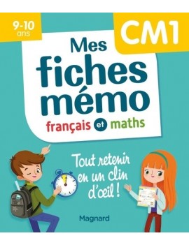 Mes fiches mémo : français et maths, CM1, 9-10 ans