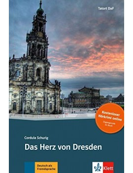 Das Herz von Dresden : Deutsch als Fremdsprache : niveau B1