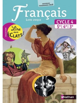 Français cycle 4, 5e-4e-3e : livre unique : grand format