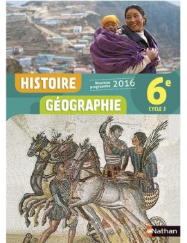 Histoire géographie 6e, cycle 3 : nouveau programme 2016