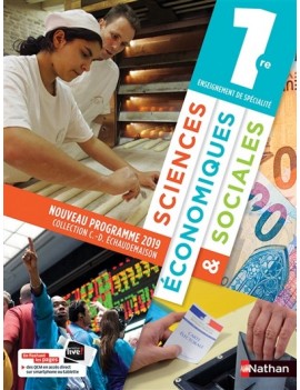 Sciences économiques & sociales 1re enseignement de spécialité : nouveaux programmes 2019