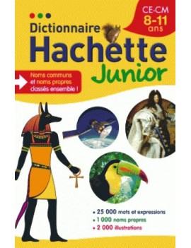 Dictionnaire Hachette junior - CE-CM 8-11 ans