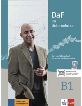 DaF im Unternehmen B1 : Kurs und Ubungsbuch : mit Audios und Filmen online