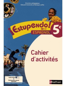 Estupendo ! espagnol 5e, A1-A2 : cahier d'activités