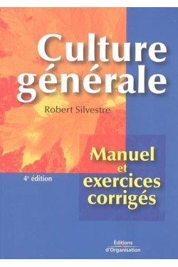 Culture générale : manuel...
