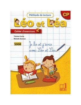 Léo et Léa, méthode de lecture, CP : cahier d'exercices 2 : je lis et j'écris avec Léo et Léa