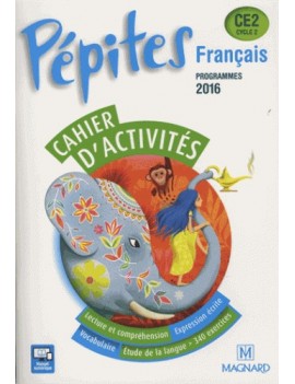 Français CE2, cycle 2 : cahier d'activités : programmes 2016