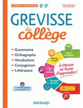 Grevisse du collège : langue française, 6e-3e